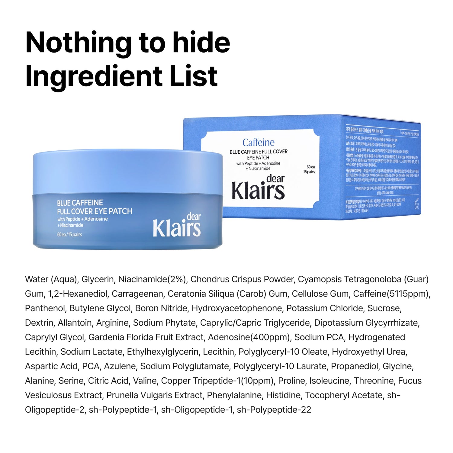 Klairs Blue Caffeine Full Cover Eye Patch full ingredient list — what caffeine does for under-eyes, explained