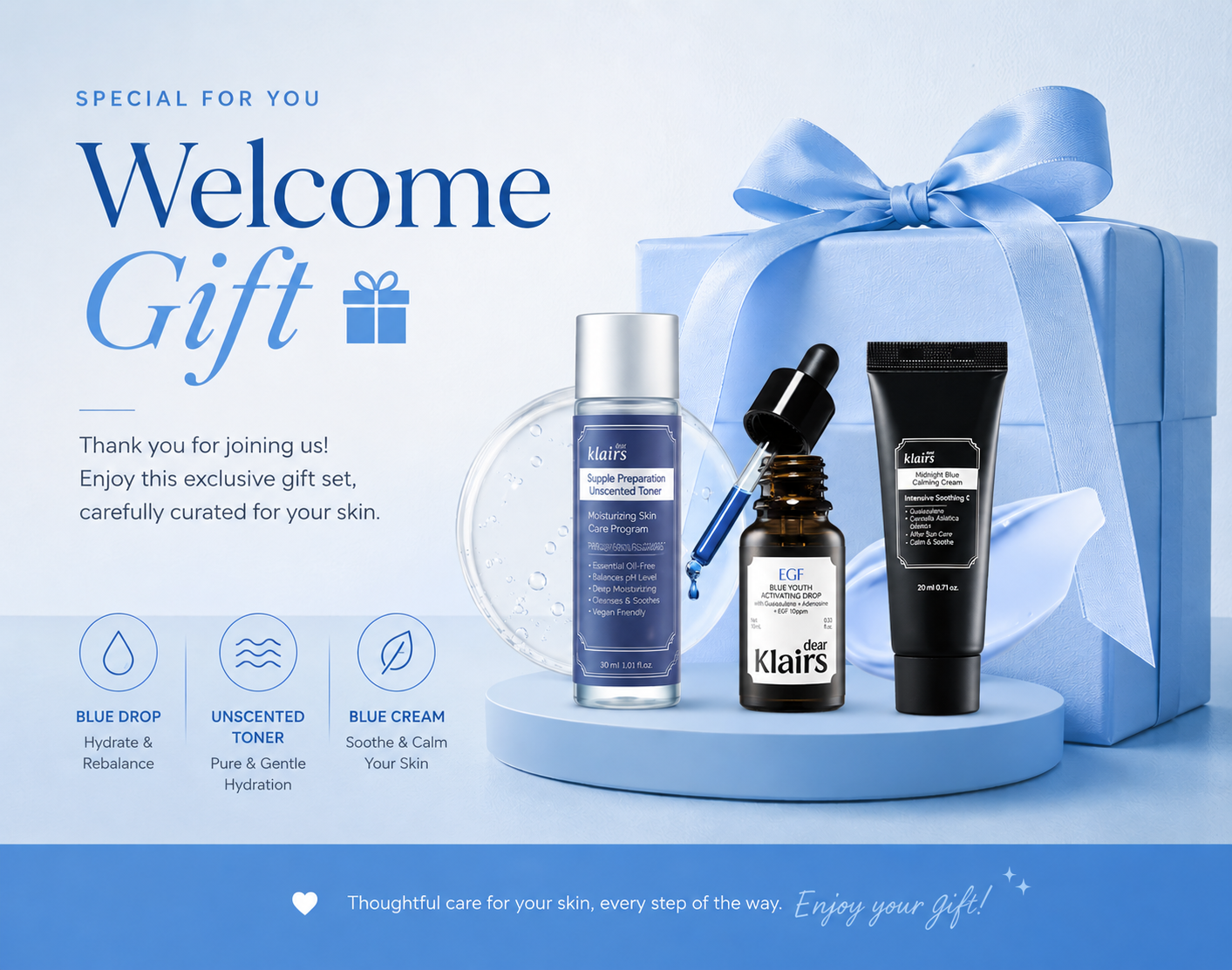 Klairs Welcome Gift set with Supple Preparation Unscented Toner, EGF Blue Youth Activating Drop, and Midnight Blue Calming Cream.